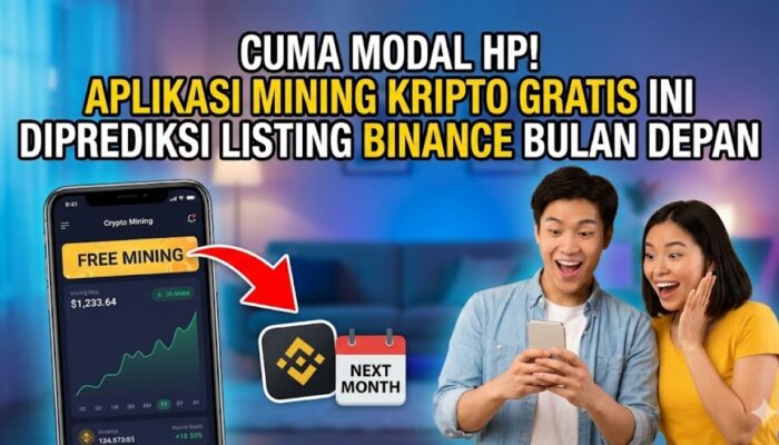 Cuma Modal HP! Aplikasi Mining Kripto Gratis Ini Diprediksi Listing Binance Bulan Depan