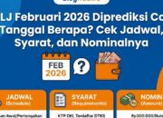 KLJ Februari 2026 Diprediksi Cair Tanggal Berapa? Cek Jadwal, Syarat, dan Nominalnya